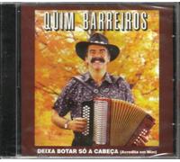 Quim Barreiros - Deixa Botar So A Cabeca (Acredita Em Mim) [CD]