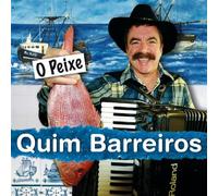 Quim Barreiros - O Peixe [Import]