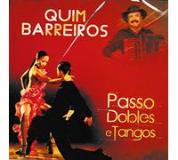 Quim Barreiros - Passo Dobles E Tangos [CD] 2017