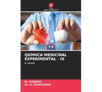 QUÍMICA MEDICINAL EXPERIMENTAL - III