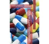 Química para concurso: A Química da Aprovação