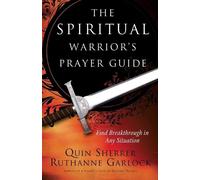 Quin Sherrer Ruthanne Garlock Jane The Spiritual Warrior`s Prayer (Tascabile)