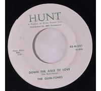 QUIN-TONES - down the aisle of love / please dear