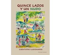 QUINCE LAZOS Y UN NUDO: 1