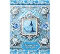 Quinceanera Guest Book Baby Blue: Celebration of A Girl's 15th Birthday to Sign In With Messages, Wishes, Gift Trackers : Keepsake for Your Events to Capture Memories