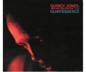 Quincy Jones And His Orchestra - The Quintessence