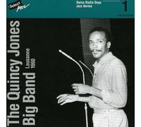 Quincy Jones Lausanne 1960: Swiss Radio Jazz Series Volume 1 (CD) Album