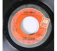 QUINCY JONES FEATURING JAMES INGRAM - QUINCY JONES FEATURING JAMES INGRAM 45 RPM JUST ONCE / THE DUDE