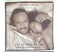 'Quincy Jones: I' ll be good to you 12 VG + + Canada Qwest