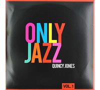 Quincy Jones - Only Jazz Vol 1