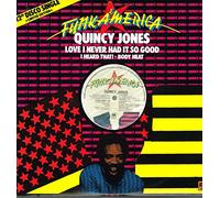 QUINCY JONES - QUINCY JONES / LOVE, I NEVER HAD IT SO GOOD