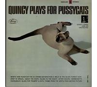 QUINCY JONES - quincy plays for pussycats LP