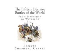 Quindici battaglie decisive del mondo: da Marathan a - NUOVO Edward Shepherd 2