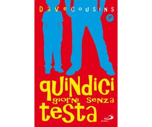 Quindici giorni senza testa