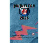 QUINIELERO 2026: Pronosticos de quinielas por API para la Temporada 2025 2026 1ª y 2ª Division Española