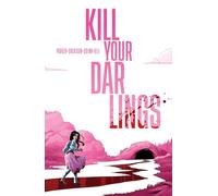 Quinn, Bob - Kill Your Darlings