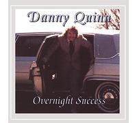 Quinn, Danny - Overnight Success