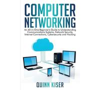 Quinn Kiser Computer Networking (Tascabile)