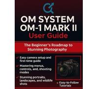 Quinn L Parker Om System Om-1 Mark II User Guide (Tascabile)