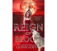 Quinn Loftis Reign of Blood (Tascabile) Grey Wolves