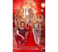 Quinn Loftis The Hybrid Rule (Tascabile) Grey Wolves
