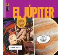 Quinn M Arnold El Júpiter (Tascabile) Maravillas