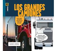 Quinn M Arnold Los Grandes Camiones (Tascabile)