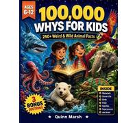 Quinn Marsh 100,000 Whys for Kids (Tascabile) Big Why