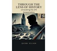 Quinn Silver Through the Lens of History (Tascabile)