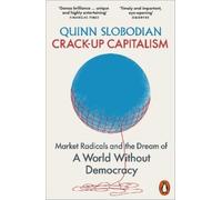 Quinn Slobodian Crack-Up Capitalism (Tascabile)