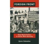 Quinn Slobodian Foreign Front (Tascabile) Radical Perspectives