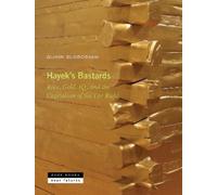 Quinn Slobodian Hayek's Bastards (Copertina rigida) Near Futures