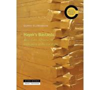 Quinn Slobodian Hayek's Bastards (Tascabile) Near Futures