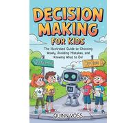 Quinn Voss Decision-Making for Kids (Copertina rigida)