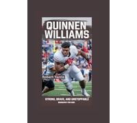 QUINNEN WILLIAMS: Strong, Brave, and Unstoppable- Biography for kids