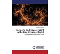 Quinnett Lawren Harmony and Counterpoint in the Ligeti Etudes, Book (Tascabile)
