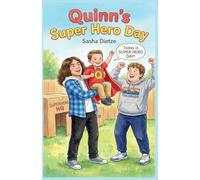 Quinn's Super Hero Day