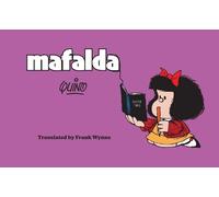 Quino Frank Wynne Mafalda (Copertina rigida) (PRESALE 01/12/2026)