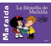 Quino La filosofía de Mafalda / The Philosophy of Mafalda (Tascabile) Mafalda