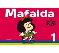 Quino Mafalda 1 (Spanish Edition) (Tascabile) Mafalda