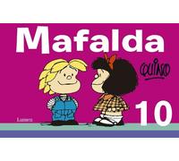 Quino Mafalda 10 (Spanish Edition) (Tascabile) Mafalda