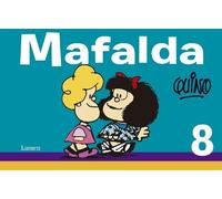 Quino Mafalda 8 (Spanish Edition) (Tascabile) Mafalda