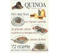 Quinoa. L'oro degli inca
