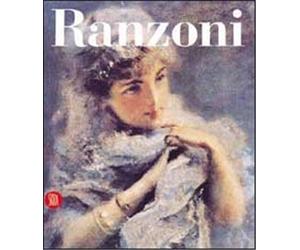 Quinsac,Anne Paule. - Daniele Ranzoni. Catalogo ragionato dei dipinti e dei dise