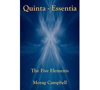 Quinta Essentia - The Five Elements
