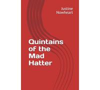 Quintains of the Mad Hatter