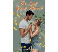 Quintana McConnell The Last Great Almost (Tascabile)