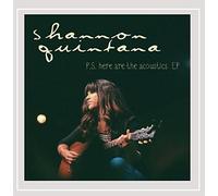 Quintana, Shannon - P.S. Here Are The Acoustics