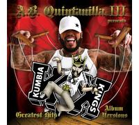 Quintanilla, A.B. Y Los Kumbia - Greatest Hits Album Versions