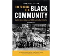 Quintard Taylor The Forging of a Black Community (Tascabile)